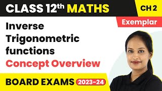 Class 12 Maths Chapter 2 NCERT Exemplar | Inverse Trigonometric Functions Full Chapter -All Concepts screenshot 3