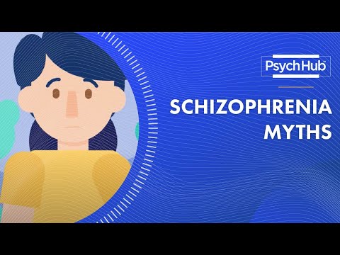 Schizophrenia Myths