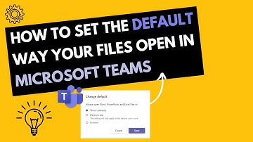 How to change the way files open in Microsoft Teams