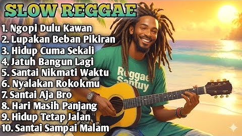 Gak Nyangka Reggae Bisa Seenak Ini! Kumpulan Lagu Reggae Slow Bass Buat Santai