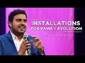 Installations for family evolution  antano harini  superior capabilities installed