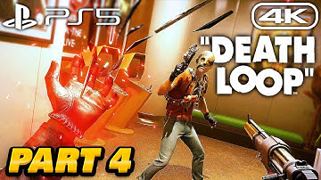 DEATHLOOP Gameplay Walkthrough - PART 4 - 4K 60FPS PS5 No Commentary