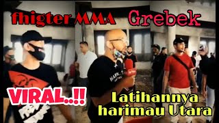 VIRAL# MMA gruduk  harimau utara untuk pembuktian..!! Smua mulai terbongkar...??