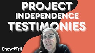 Project Independence Testimonies