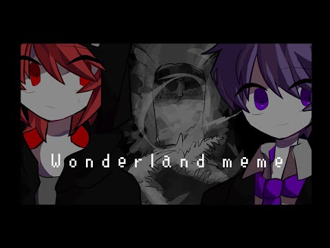 Wonderland meme
