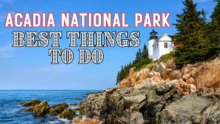Ultimate Guide to Acadia's Top Attractions