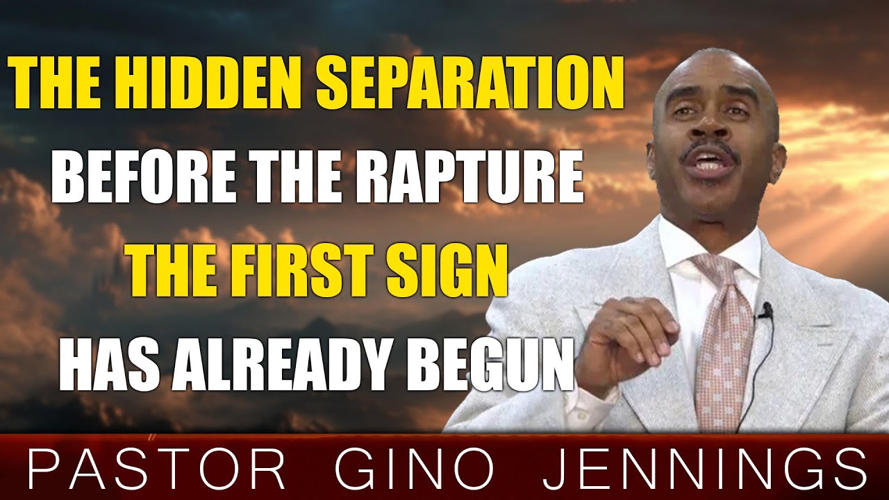 Pastor Gino Jennings | The Hidden Separation Before the Rapture – The First Rapture Sign Has Begun