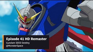[MAD] Gundam SEED Destiny Episode 41 | (HD Remaster) ( JAP Audio) | 機動戦士ガンダム・シード | CINE MODE