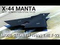 X-44 Manta | Could This Be The Future Of The US Air Force?