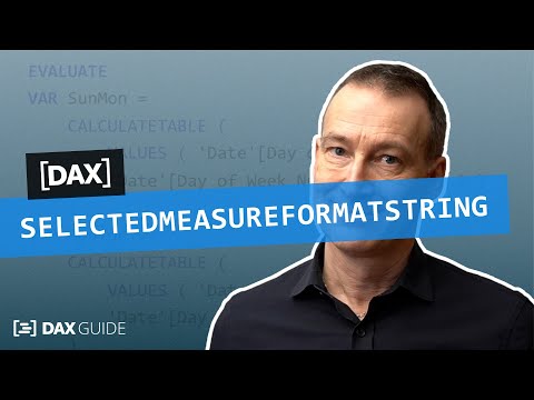 SELECTEDMEASUREFORMATSTRING - DAX Guide