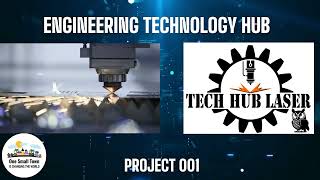 OST ENGINEERING TECHNOLOGY HUB FOCUS LAZER CUTTING
