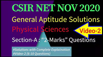2. CSIR NET NOV 2020 Solutions |Section-A General Aptitude Ques(6-10) |2-Marks Questions |NTA Exam