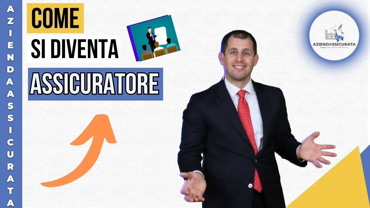 Assicuratore| Come si diventa assicuratore?