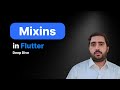 Ep 28 | You should know about Dart MIXINS concept as a Flutter Developer | Mixins in Dart Flutter