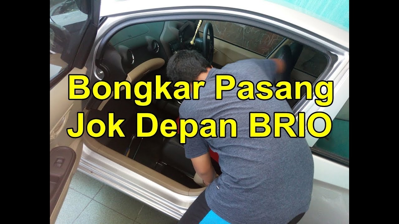 CARA BONGKAR PASANG JOK DEPAN HONDA BRIO YouTube