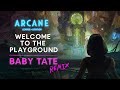 Playground (Baby Tate Remix) | Arcane League of Legends | Lyric Video - Riot Games Music