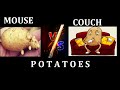 Mouse Potato vs Couch Potato