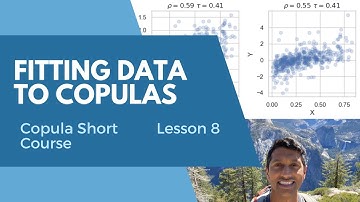 Lesson 8 - Fitting Data to Copulas