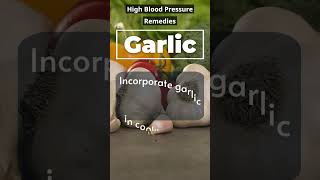 Garlic: Natures Blood Pressure Tamer ?❤️ highbloodpressure  naturalremedy
