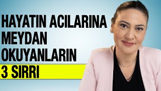 Acilara Karşi Nasil Dayanikli Olunur? Psikolojik Dayanıklılık Nasıl Artar?