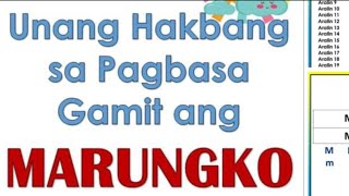 UNANG HAKBANG SA PAGBASA GAMIT ANG MARUNGKO || READING INSTRUCTIONAL MATERIALS