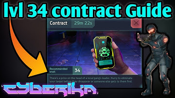 How To Clear lvl 34 Contracts !! | Cyberika: Action Adventure Cyberpunk RPG "beginners guide" #27