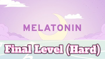 [Melatonin] Morning ~ Hard (Perfect)