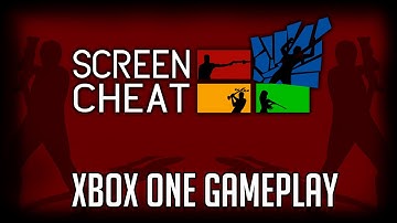 ScreenCheat (Xbox One) Preview/Gameplay - 2016 Let