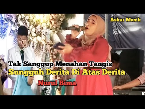 Suaranya Mirip Selfi DA | Derita Di Atas Derita Cover Nurul Bima