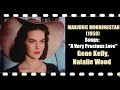 Marjorie morningstar 1958 songs a very precious love gene kelly natalie wood