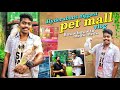 Pet mall  hyderabads biggest pet store vlog  bow boww to meow meow  pet dogs cats and birds
