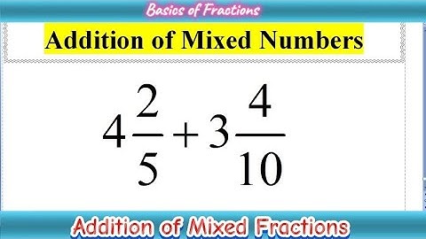 How to Add Mixed Fractions with Unlike denominators by converting into improper fractions