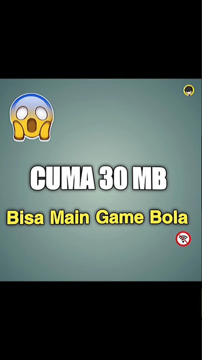 CUMA 30 MB BISA MAIN GAME BOLA OFFLINE #ytshort #game #android #football