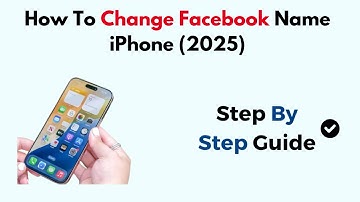 How To Change Facebook Name iPhone (2025)