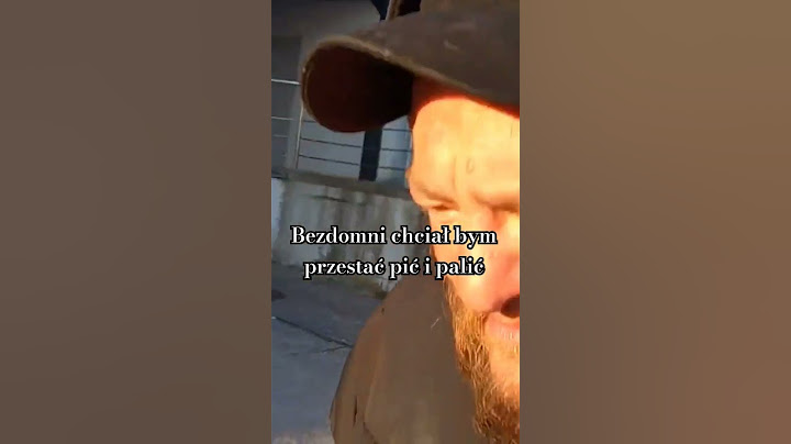 Bezdomny chcial bym przestać pić i palić..