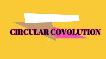 Circular Convolution Example dsp| Circular Convolution Urdu/Hindi