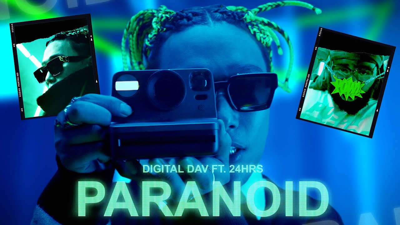 DIGITAL DAV - Paranoid (Feat. 24hrs) [Official Music Video] - YouTube