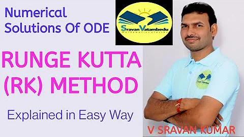 Runge Kutta (RK) METHOD @VATAMBEDUSRAVANKUMAR