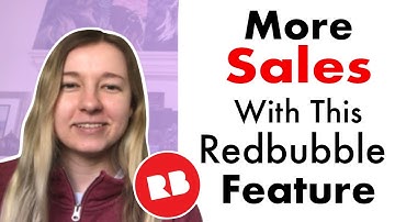 This Feature on Redbubble Could Help You Make Sales!