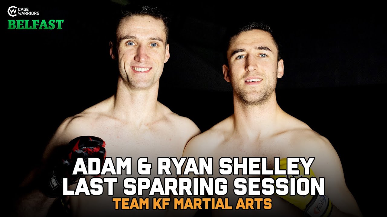 Last sparring session with Adam and Ryan Shelley ahead of Cage Warriors Belfast Team KF Martial Arts