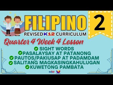 FILIPINO 2 | SIGHT WORDS | WEEK 4 LESSON | QUARTER 4 | REVISED CURRICULUM