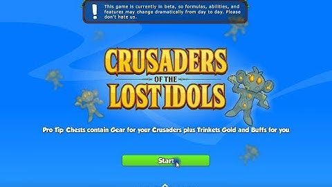 Crusaders of the Lost Idols (Level 1 - 100)