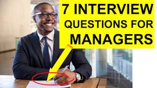 7 manager interview questions and answers! (pass)