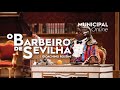 Reserva Municipal | 'O Barbeiro de Sevilha', de Gioachino Rossini