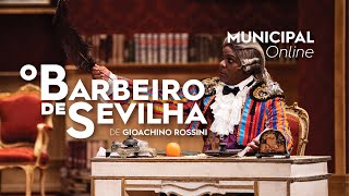 Reserva Municipal | 'O Barbeiro de Sevilha', de Gioachino Rossini