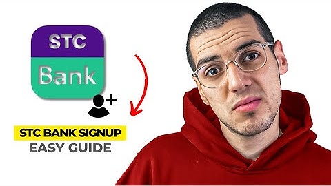 How To Sign Up On STC BankApp