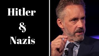 Jordan Peterson On Hitler & Nazis