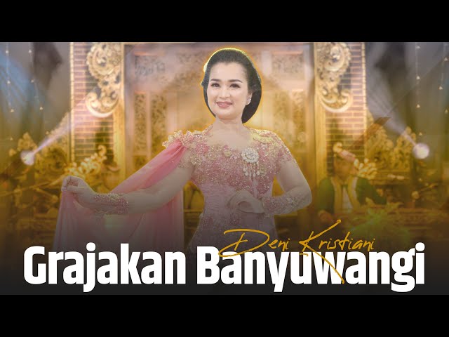 Grajakan Banyuwangi - Deni Kristiani | OFFICIAL MUSIC VIDEO class=