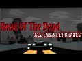 Road Of The Dead - All Engine Upgrades