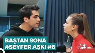 Baştan Sona #SeyFer Sahneleri (Part 6) | Yalı Çapkını